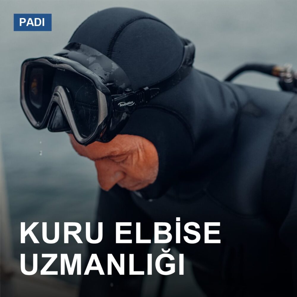 Kuru Elbise Uzmanlığı (Dry Suit Diving)